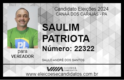 Candidato SAULIM PATRIOTA 2024 - CANAÃ DOS CARAJÁS - Eleições