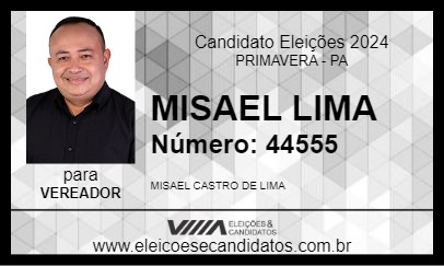 Candidato MISAEL LIMA 2024 - PRIMAVERA - Eleições