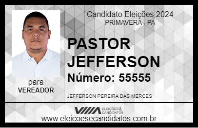 Candidato PASTOR JEFFERSON 2024 - PRIMAVERA - Eleições