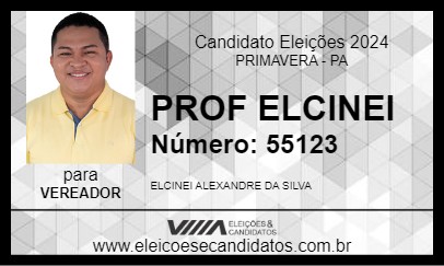 Candidato PROF ELCINEI 2024 - PRIMAVERA - Eleições