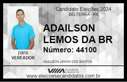 Candidato ADAILSON LEMOS DA BR 2024 - BELTERRA - Eleições