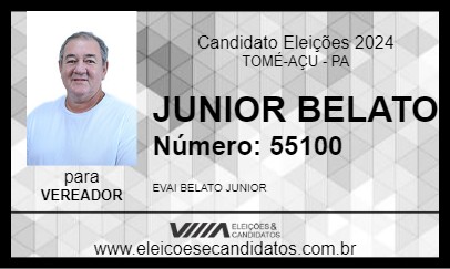 Candidato JUNIOR BELATO 2024 - TOMÉ-AÇU - Eleições