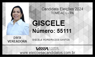 Candidato GISCELE 2024 - TOMÉ-AÇU - Eleições