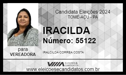 Candidato IRACILDA 2024 - TOMÉ-AÇU - Eleições