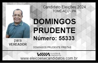 Candidato DOMINGOS PRUDENTE 2024 - TOMÉ-AÇU - Eleições