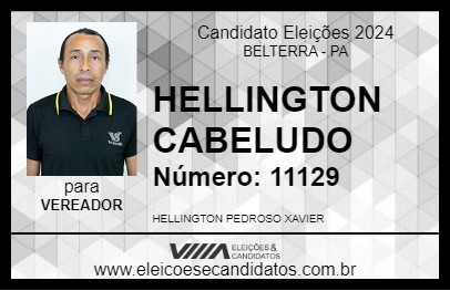 Candidato HELLINGTON CABELUDO 2024 - BELTERRA - Eleições