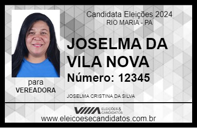 Candidato JOSELMA DA VILA NOVA 2024 - RIO MARIA - Eleições