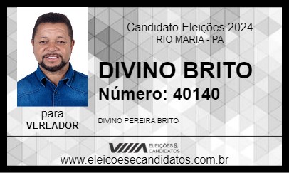 Candidato DIVINO BRITO 2024 - RIO MARIA - Eleições