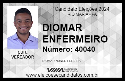 Candidato DIOMAR ENFERMEIRO 2024 - RIO MARIA - Eleições