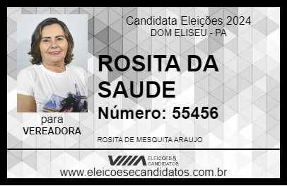 Candidato ROSITA DA SAUDE 2024 - DOM ELISEU - Eleições