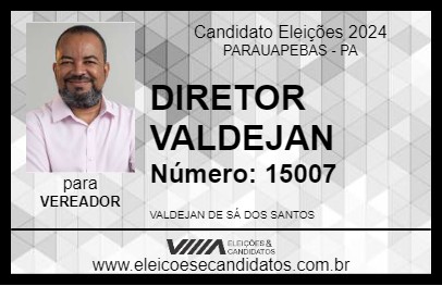 Candidato DIRETOR VALDEJAN 2024 - PARAUAPEBAS - Eleições