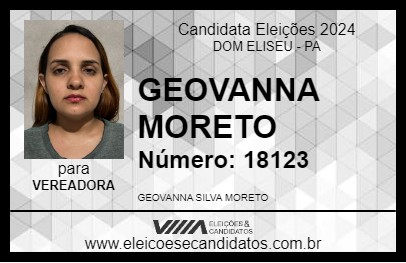 Candidato GEOVANNA MORETO 2024 - DOM ELISEU - Eleições