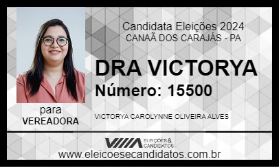 Candidato DRA VICTORYA 2024 - CANAÃ DOS CARAJÁS - Eleições