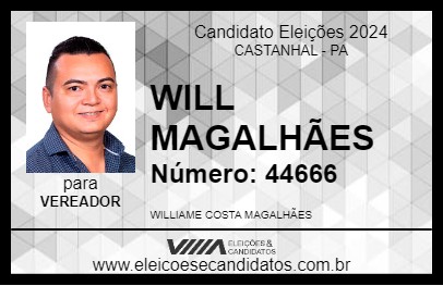 Candidato WILL MAGALHÃES 2024 - CASTANHAL - Eleições