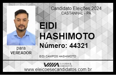 Candidato EIDI HASHIMOTO 2024 - CASTANHAL - Eleições