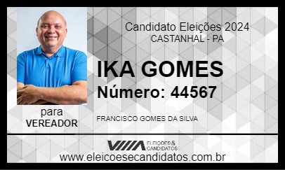 Candidato IKA GOMES 2024 - CASTANHAL - Eleições