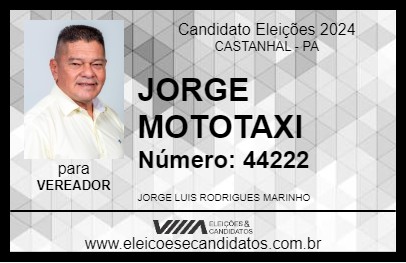 Candidato JORGE MOTOTAXI 2024 - CASTANHAL - Eleições