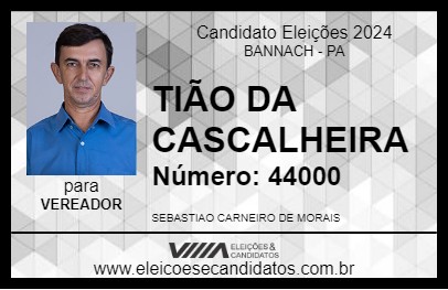 Candidato TIÃO DA CASCALHEIRA 2024 - BANNACH - Eleições