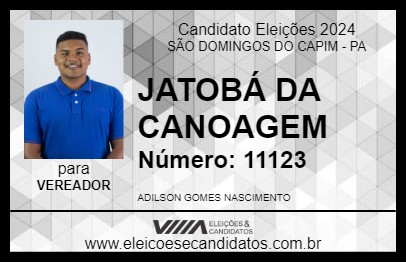 Candidato JATOBÁ DA CANOAGEM 2024 - SÃO DOMINGOS DO CAPIM - Eleições