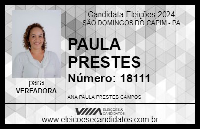 Candidato PAULA PRESTES 2024 - SÃO DOMINGOS DO CAPIM - Eleições