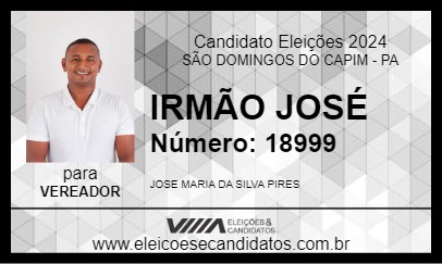 Candidato IRMÃO JOSÉ 2024 - SÃO DOMINGOS DO CAPIM - Eleições