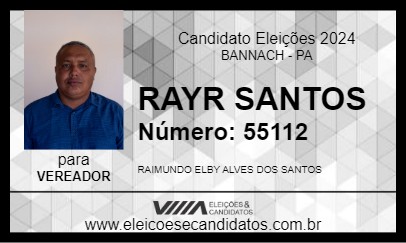 Candidato RAYR SANTOS 2024 - BANNACH - Eleições