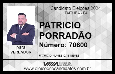 Candidato PATRICIO PORRADÃO 2024 - ITAITUBA - Eleições