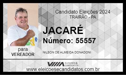 Candidato JACARÉ 2024 - TRAIRÃO - Eleições