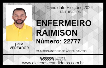 Candidato ENFERMEIRO RAIMISON 2024 - ITAITUBA - Eleições