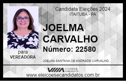 Candidato JOELMA CARVALHO 2024 - ITAITUBA - Eleições