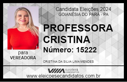 Candidato PROFESSORA CRISTINA 2024 - GOIANÉSIA DO PARÁ - Eleições