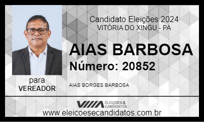 Candidato AIAS BARBOSA 2024 - VITÓRIA DO XINGU - Eleições