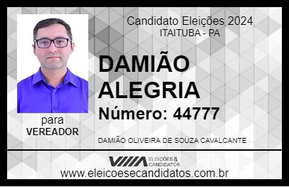 Candidato DAMIÃO ALEGRIA 2024 - ITAITUBA - Eleições