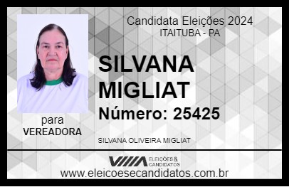 Candidato SILVANA MIGLIAT 2024 - ITAITUBA - Eleições