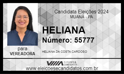 Candidato HELIANA 2024 - MUANÁ - Eleições