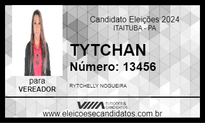 Candidato TYTCHAN 2024 - ITAITUBA - Eleições