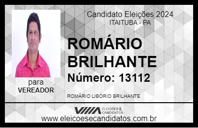 Candidato ROMÁRIO BRILHANTE 2024 - ITAITUBA - Eleições