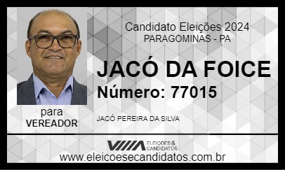 Candidato JACÓ DA FOICE 2024 - PARAGOMINAS - Eleições