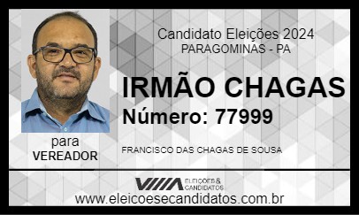 Candidato IRMÃO CHAGAS 2024 - PARAGOMINAS - Eleições