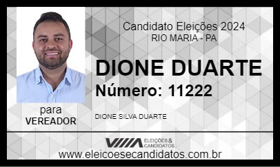 Candidato DIONE DUARTE 2024 - RIO MARIA - Eleições