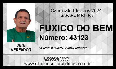 Candidato FUXICO DO BEM 2024 - IGARAPÉ-MIRI - Eleições