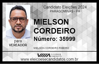 Candidato MIELSON CORDEIRO 2024 - PARAGOMINAS - Eleições