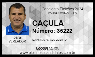 Candidato CAÇULA 2024 - PARAGOMINAS - Eleições