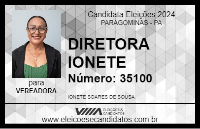 Candidato DIRETORA IONETE 2024 - PARAGOMINAS - Eleições