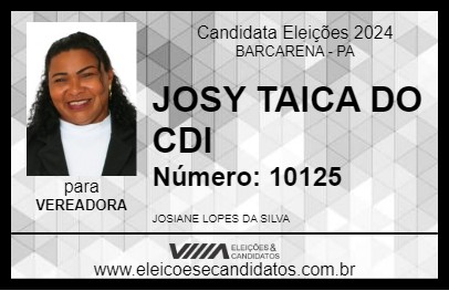 Candidato JOSY TAICA DO CDI 2024 - BARCARENA - Eleições