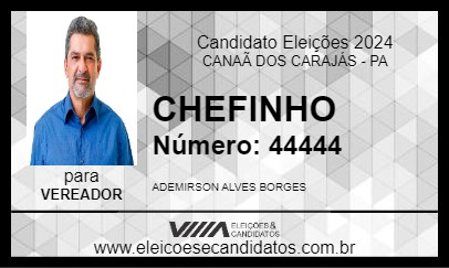 Candidato CHEFINHO 2024 - CANAÃ DOS CARAJÁS - Eleições