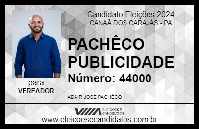 Candidato PACHÊCO PUBLICIDADE 2024 - CANAÃ DOS CARAJÁS - Eleições