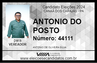 Candidato ANTONIO DO POSTO 2024 - CANAÃ DOS CARAJÁS - Eleições