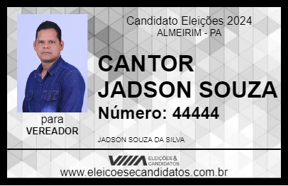 Candidato CANTOR JADSON SOUZA 2024 - ALMEIRIM - Eleições