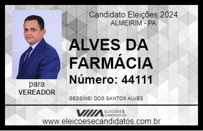 Candidato ALVES DA FARMÁCIA 2024 - ALMEIRIM - Eleições